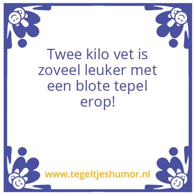 Tegeltje: De tiet