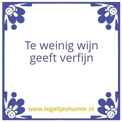 Tegeltje: Wijn