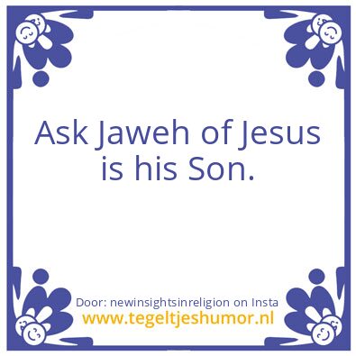 Tegeltje: the devil jaweh is a lier