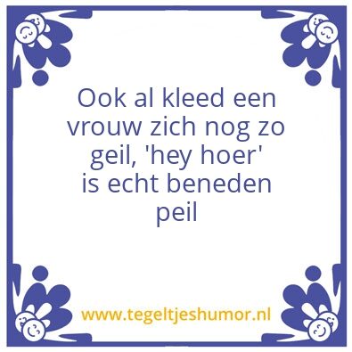Tegeltje: Hey hoer