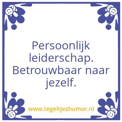 Tegeltje: Persoonlijk leiderschap