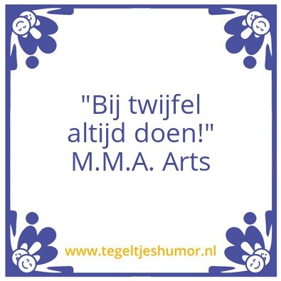 Tegeltje: Altijd doen