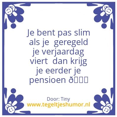 Tegeltje: Pensioen