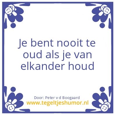 Tegeltje: Jong en oud