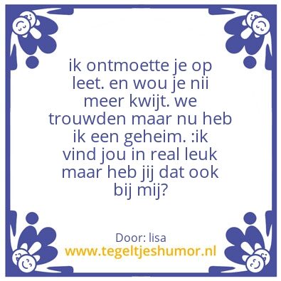 Tegeltje: lafstandsliefde