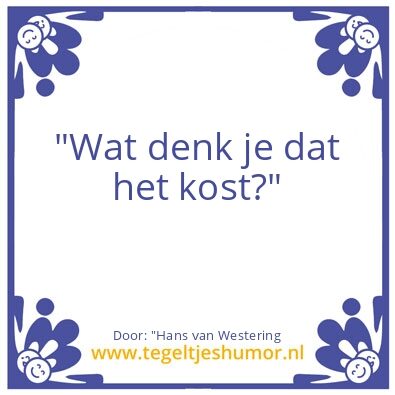 Tegeltje: Kosten