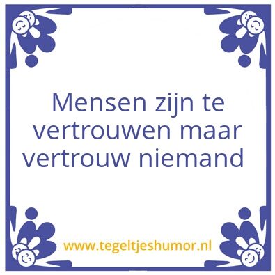 Tegeltje: Vertrouwen