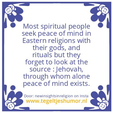 Tegeltje: False Spirituality