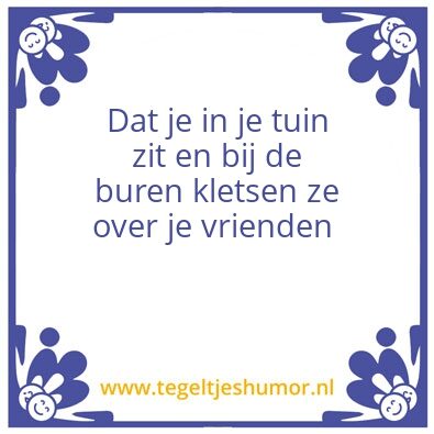 Tegeltje: roddel