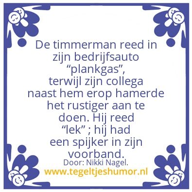 Tegeltje: De timmerman. ..