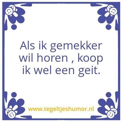 Tegeltje: Gezeur