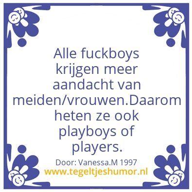 Tegeltje: #boys#mannen#sukkels