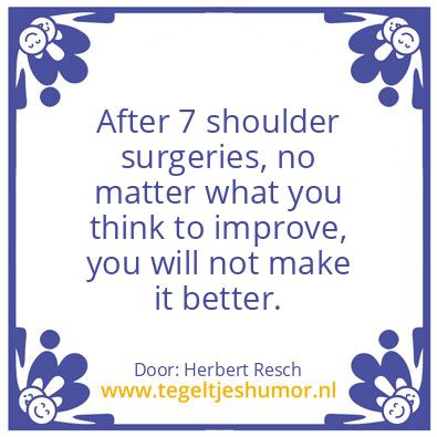 Tegeltje: Shoulder Surgery
