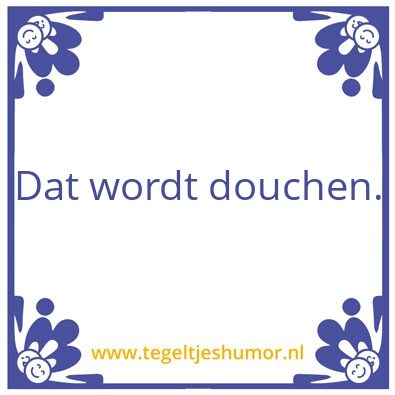 Tegeltje: Wel koffie, geen wc-papier