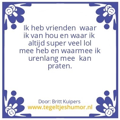 Tegeltje: Vrienden