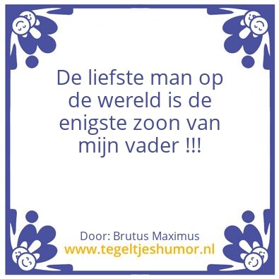 Tegeltje: Liefste man