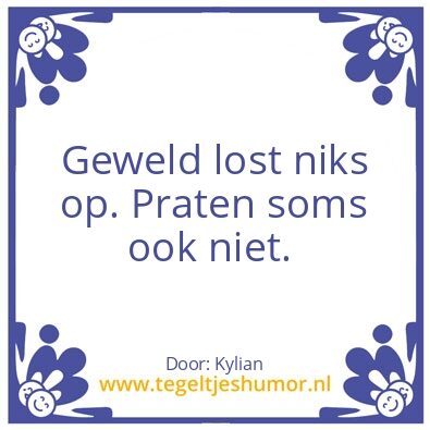 Tegeltje: Geweld