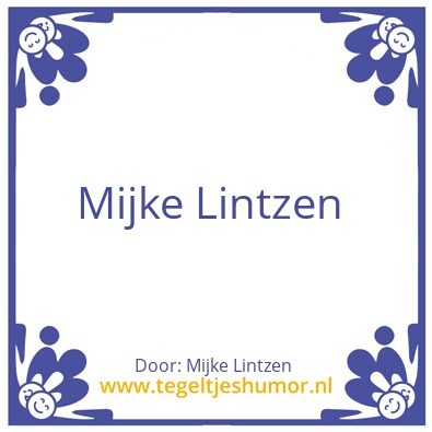 Tegeltje: Mijke Lintzen