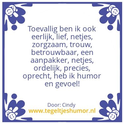 Tegeltje: Ohw je vind mij irritant…..?