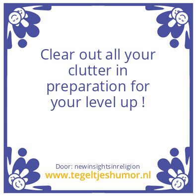 Tegeltje: Clean up your Mess