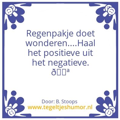 Tegeltje: Positieve regenbui
