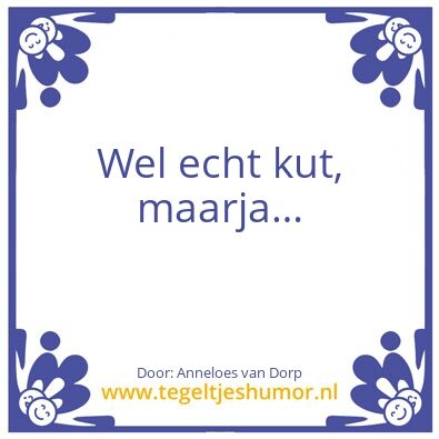 Tegeltje: Besmet