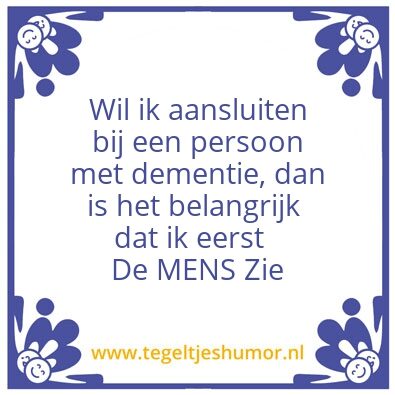 Tegeltje: Dementie