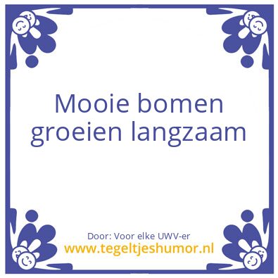 Tegeltje: Doe er je voordeel mee