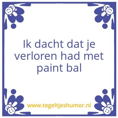 Tegeltje: Ik dacht
