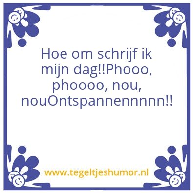 Tegeltje: Werkdag