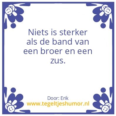 Tegeltje: Broer en Zus