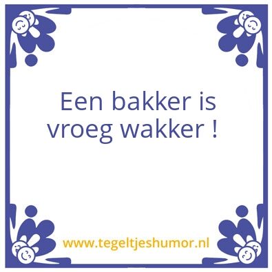 Tegeltje: Bakker
