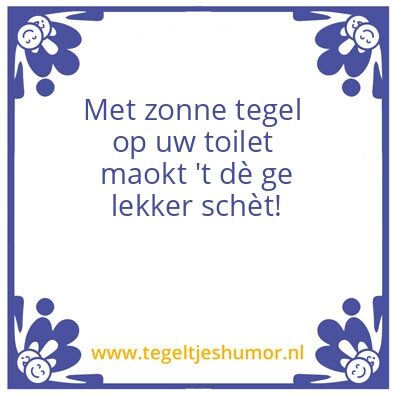 Tegeltje: Lekker bouten