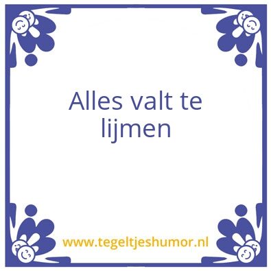 Tegeltje: Lijm