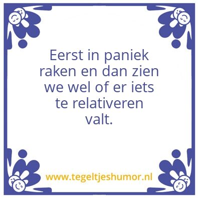 Tegeltje: Paniek