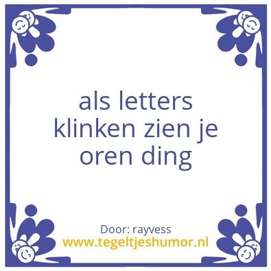 Tegeltje: Oren