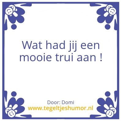 Tegeltje: Complimentje