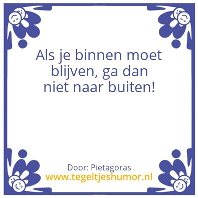 Tegeltje: Binnen