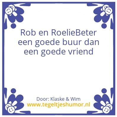 Tegeltje: Rob en Roelie