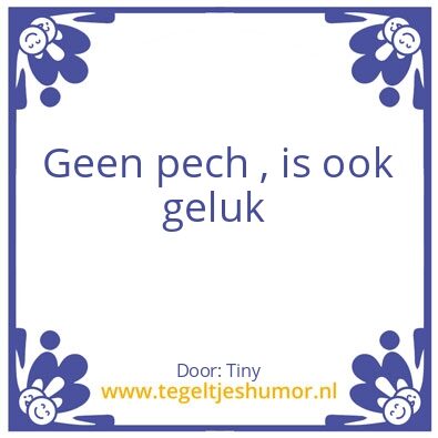 Tegeltje: Geluk