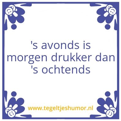Tegeltje: Druk
