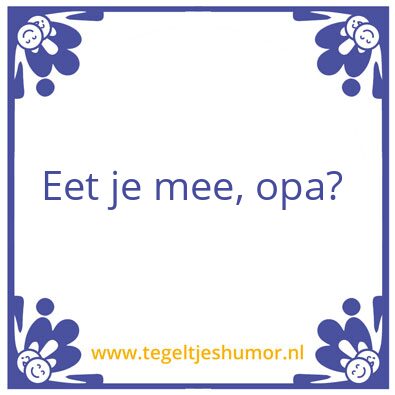 Tegeltje: Grootvader