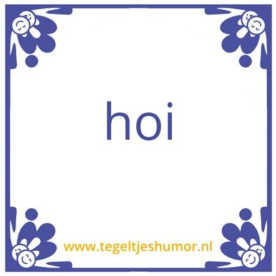 Tegeltje: hallo