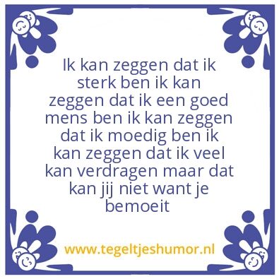 Tegeltje: wijse spreuken