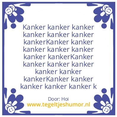 Tegeltje: Cancaaaah