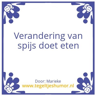 Tegeltje: verandering