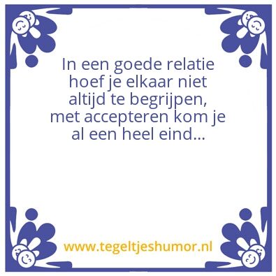 Tegeltje: Relatie