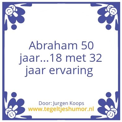 Tegeltje: Abraham 50 jaar