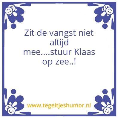 Tegeltje: Spreuk van de dag