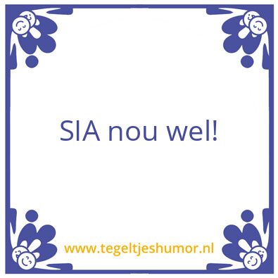 Tegeltje: sia